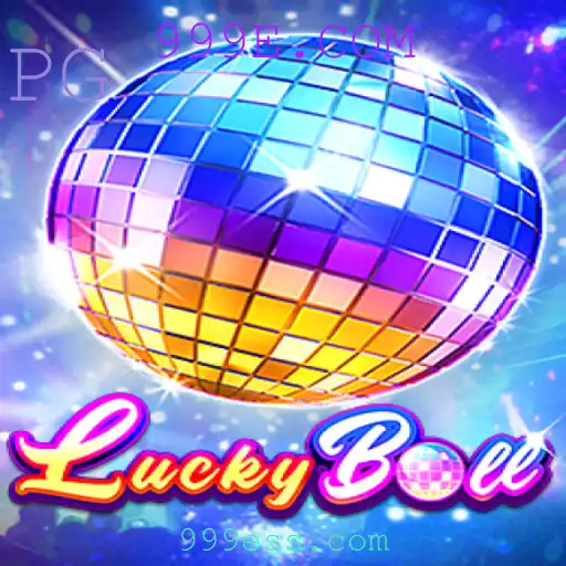 LuckyBall: O Jogo Inovador que Está Dominando o Cenário de 999E.COM